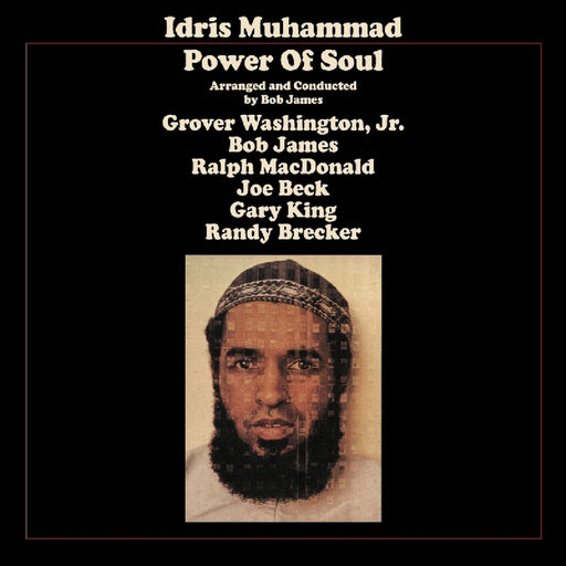 Power Of Soul – Idris Muhammad, Grover Washington, Jr., Bob James, Ralph MacDonald, Joe Beck, Gary King, Randy Brecker LP vinyl record