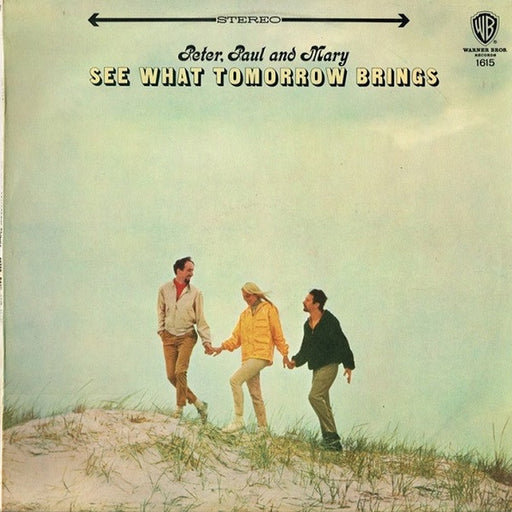 Peter, Paul & Mary – See What Tomorrow Brings (LP, Vinyl Record Album)