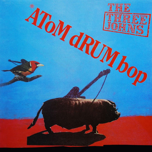 The Three Johns – Atom Drum Bop (LP, Vinyl Record Album)