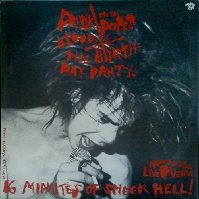The Birthday Party, Lydia Lunch – Drunk On The Pope's Blood / The Agony Is The Ecstacy (LP, Vinyl Record Album)