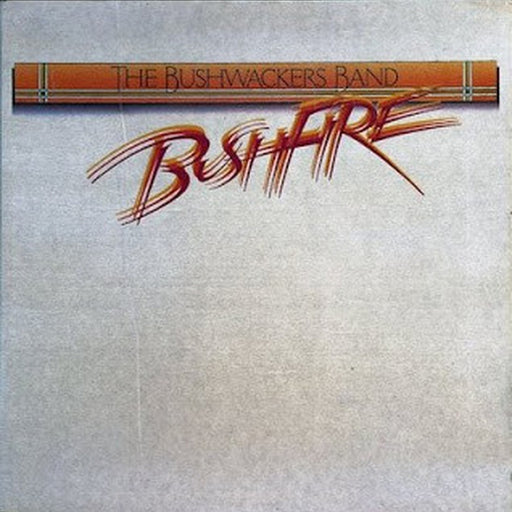 The Bushwackers – Bushfire (LP, Vinyl Record Album)