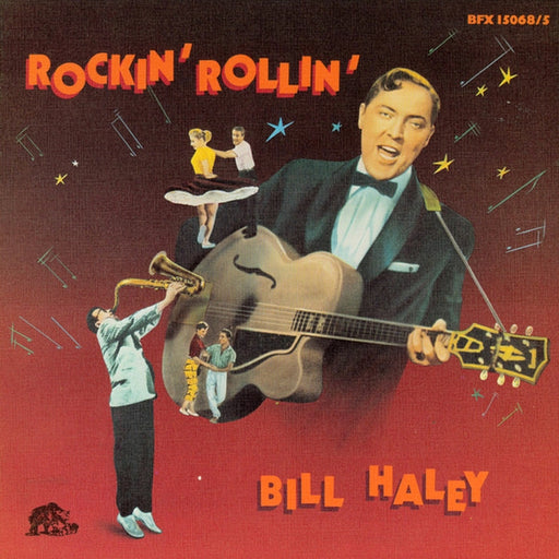 Bill Haley And His Comets – Rockin' Rollin' (LP, Vinyl Record Album)