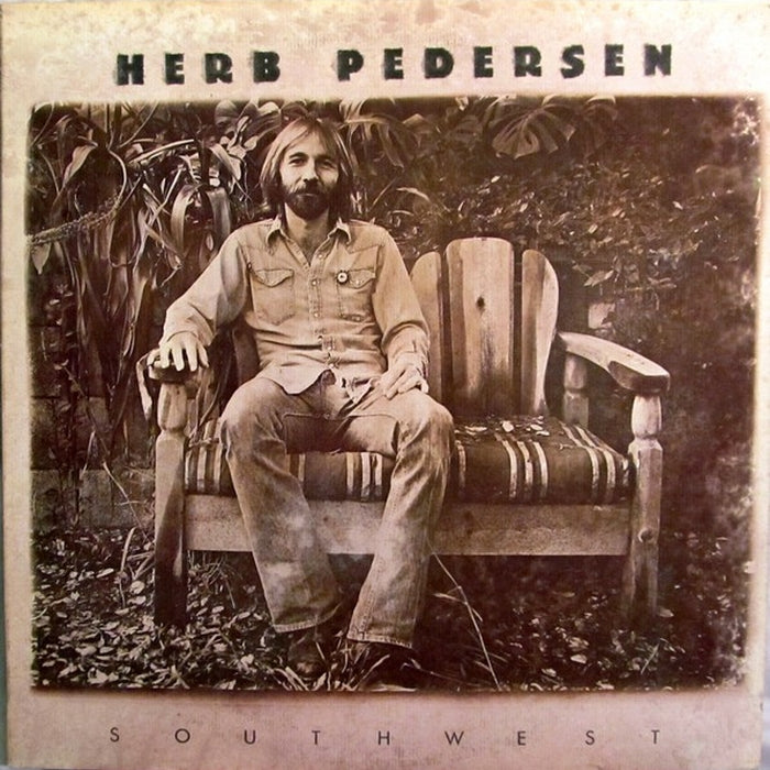 Herb Pedersen – Southwest (LP, Vinyl Record Album)