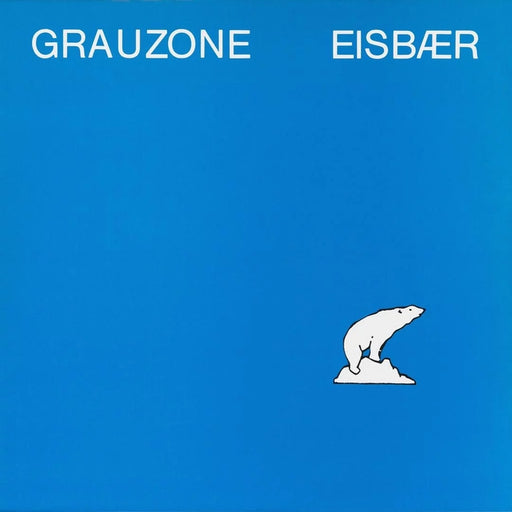 Grauzone – Eisbær (LP, Vinyl Record Album)
