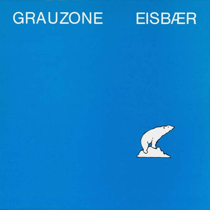 Grauzone – Eisbær (LP, Vinyl Record Album)