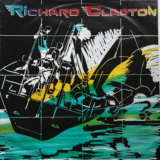 Richard Clapton – The Transpac Slide / Sail On Dr. Dan (LP, Vinyl Record Album)