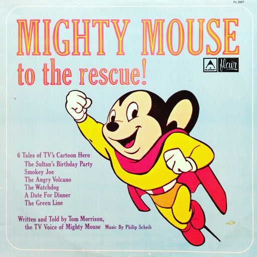 Tom Morrison, Philip A. Scheib – Mighty Mouse To The Rescue! (LP, Vinyl Record Album)