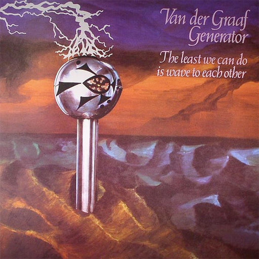 Van Der Graaf Generator – The Least We Can Do Is Wave To Each Other (LP, Vinyl Record Album)