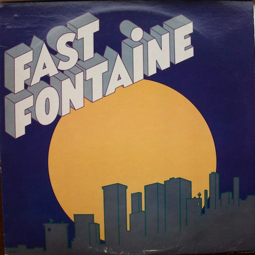 Fast Fontaine – Fast Fontaine (LP, Vinyl Record Album)
