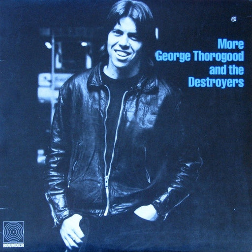 George Thorogood & The Destroyers – More George Thorogood And The Destroyers (LP, Vinyl Record Album)