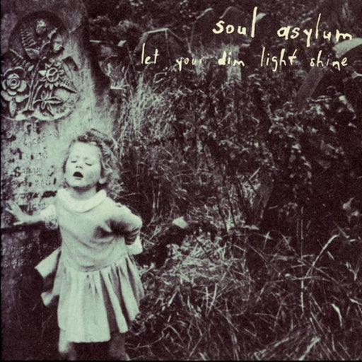 Soul Asylum – Let Your Dim Light Shine (LP, Vinyl Record Album)
