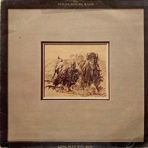 The Stills-Young Band – Long May You Run (LP, Vinyl Record Album)