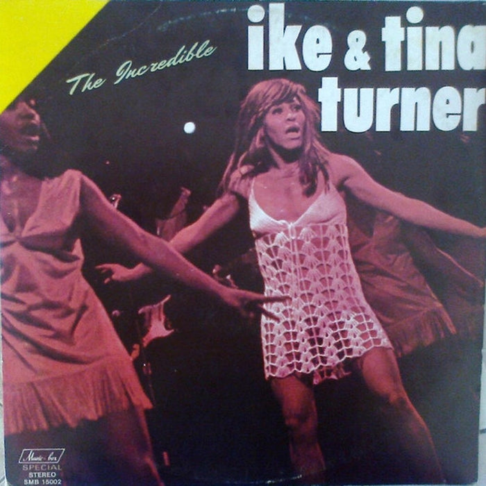 Ike & Tina Turner – The Incredible (LP, Vinyl Record Album)