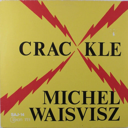 Michel Waisvisz – Crackle (LP, Vinyl Record Album)