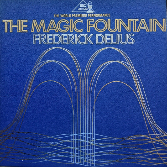 Frederick Delius – The Magic Fountain (LP, Vinyl Record Album)