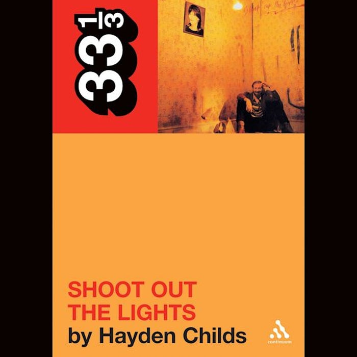 Richard and Linda Thompson's Shoot Out the Lights - 33 1/3