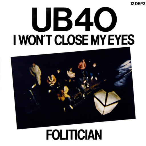 UB40 – I Won't Close My Eyes / Folitician (LP, Vinyl Record Album)