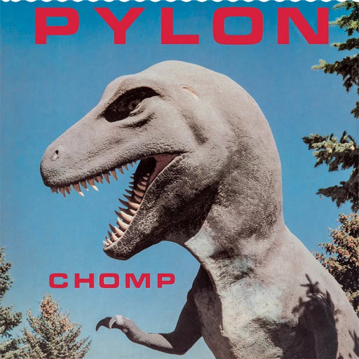 Pylon – Chomp (LP, Vinyl Record Album)