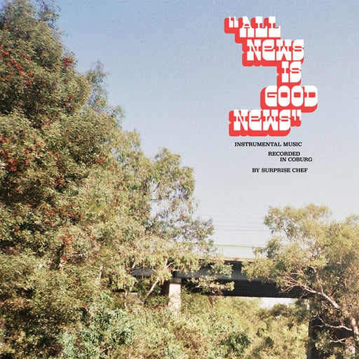 Surprise Chef – All News Is Good News (LP, Vinyl Record Album)