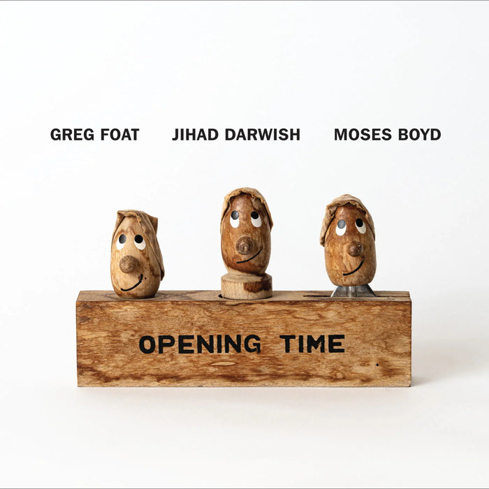 Greg Foat, Jihad Darwish, Moses Boyd – Opening Time - Image 1