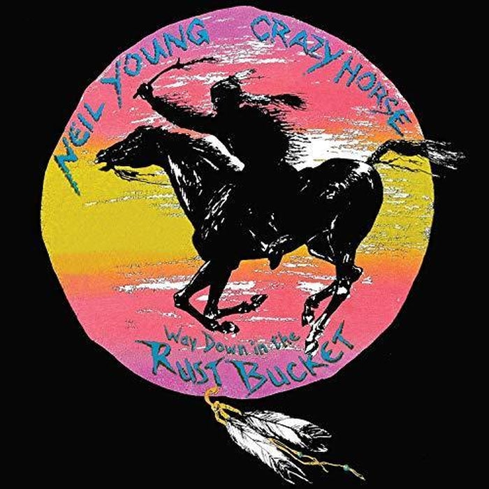 Neil Young & Crazy Horse – Way Down In The Rust Bucket (LP, Vinyl Record Album)
