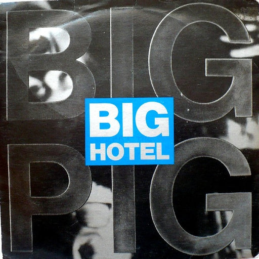 Big Pig – Big Hotel (LP, Vinyl Record Album)