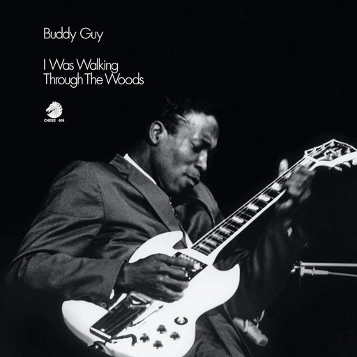 Buddy Guy - I Was Walking Through the Woods (Chess 75 Series / Acoustic Sounds) - Image 1