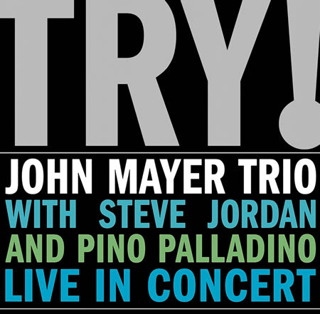 John Mayer Trio – Try! (2xLP) - Image 1
