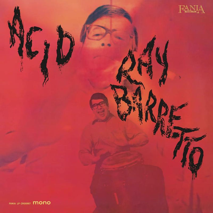 Ray Barretto – Acid (Craft Recordings, Mono) - Image 1