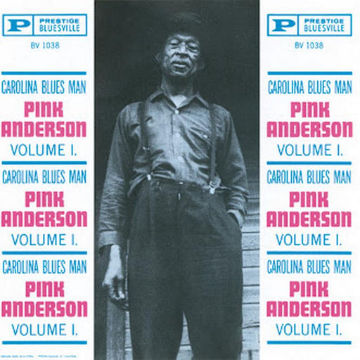 Pink Anderson – Volume 1: Carolina Blues Man (Bluesville, Acoustic Sounds Series) - Image 1