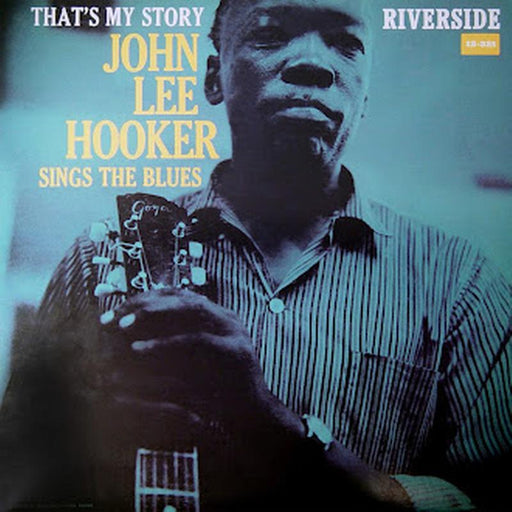 John Lee Hooker – That's My Story (Bluesville Acoustic Sounds Series) - Image 1