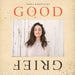 Sara Bareilles – Good Grief (2xLP) LP vinyl record, image 1 of 3