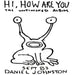 Daniel Johnston – Hi, How Are You: The Unfinished Album (Gatefold) - Image 1