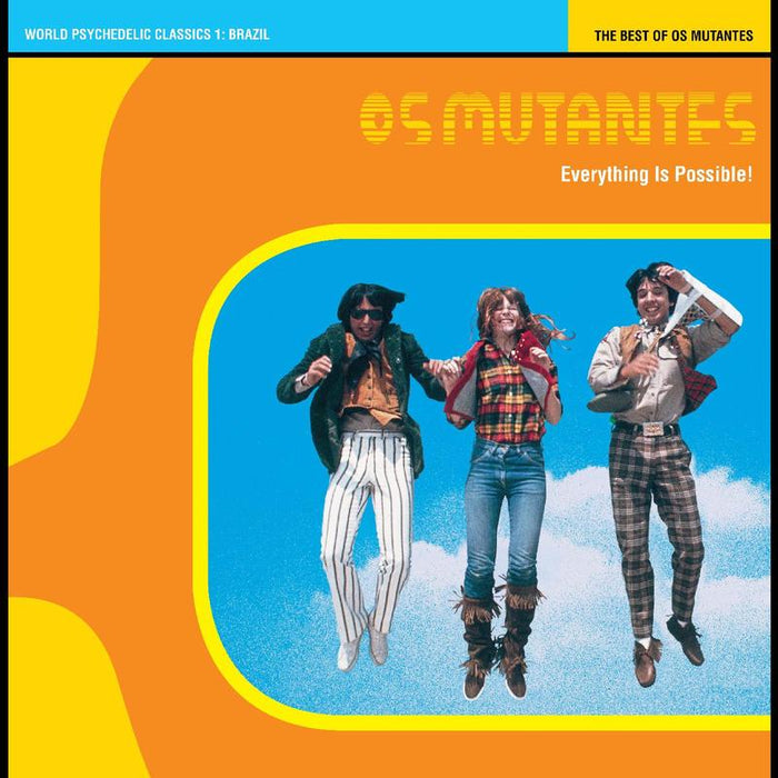 Os Mutantes – Everything Is Possible! - The Best Of Os Mutantes - Image 1