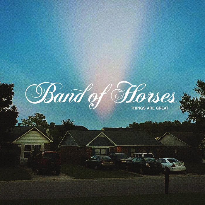 Band Of Horses – Things Are Great LP vinyl record