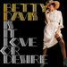 Betty Davis – Is It Love Or Desire - Image 1