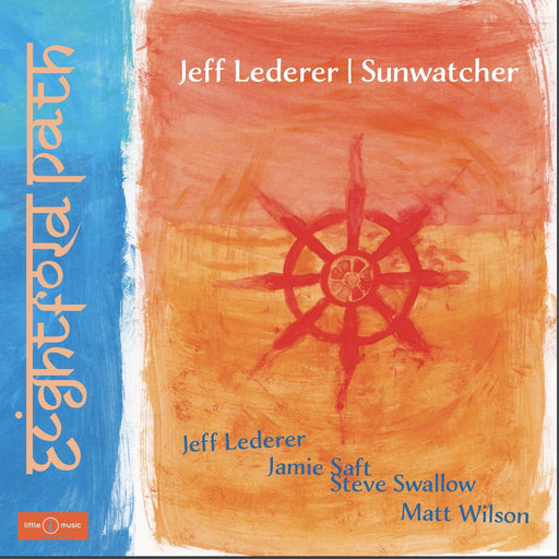Jeff Lederer | Sunwatcher – Eightfold Path LP vinyl record