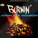 John Lee Hooker – Burnin' LP vinyl record, image 1 of 3