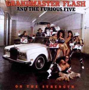 Grandmaster Flash & The Furious Five – On The Strength LP vinyl record, image 1 of 2