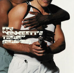 FPU – Crockett's Theme (Remixes)