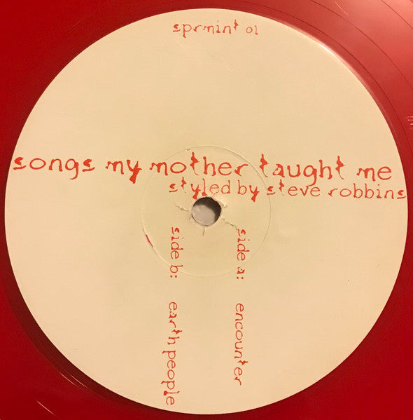 Steve Robbins – Songs My Mother Taught Me 12" vinyl record, image 1 of 4
