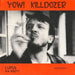 Killdozer – Yow! 7" vinyl record, image 1 of 5