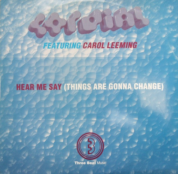 Cordial – Hear Me Say (Things Are Gonna Change)