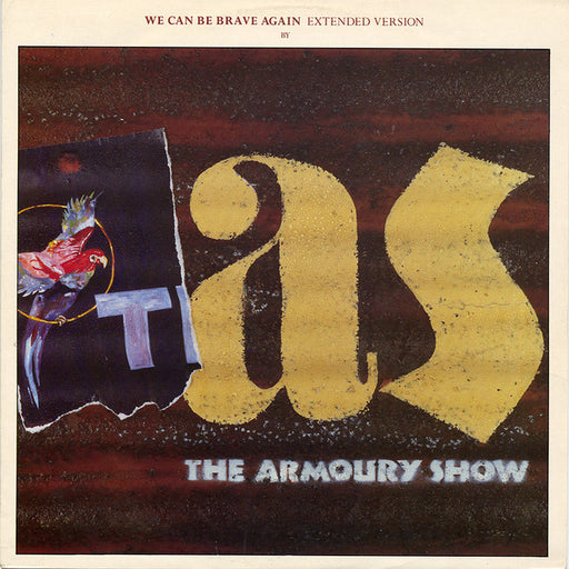 The Armoury Show – We Can Be Brave Again (Extended Version) 12" vinyl record, image 1 of 4