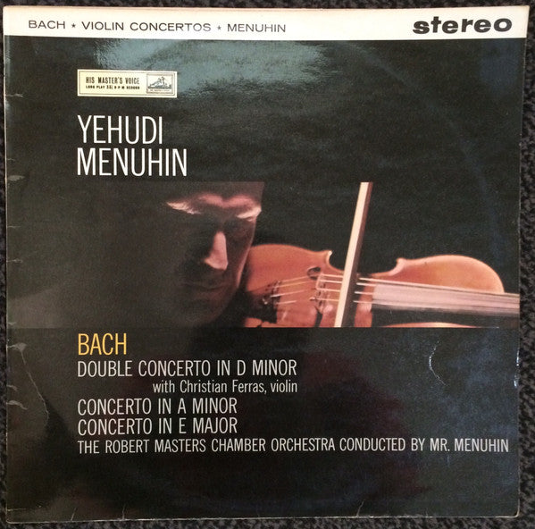 Johann Sebastian Bach, Yehudi Menuhin, Christian Ferras, Bath Festival Chamber Orchestra, Robert Masters Chamber Orchestra – Violin Concertos LP vinyl record, image 1 of 4