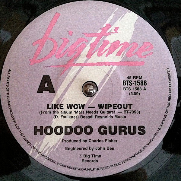 Hoodoo Gurus – Like Wow-Wipeout 7" vinyl record, image 3 of 4