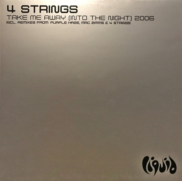 4 Strings – Take Me Away (Into The Night) 2006 12" vinyl record, image 1 of 2