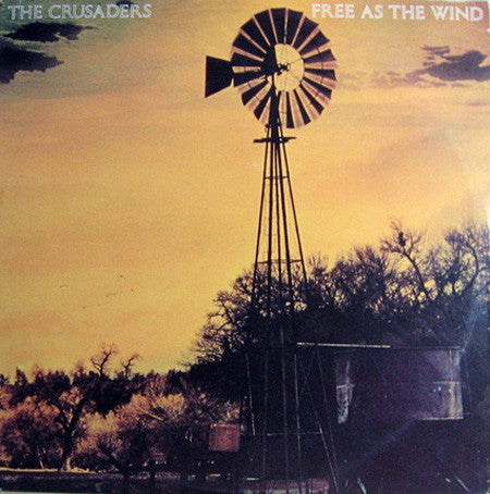 The Crusaders – Free As The Wind LP vinyl record, image 1 of 3
