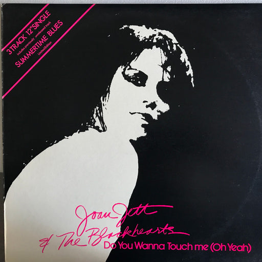 Joan Jett & The Blackhearts – Do You Wanna Touch Me (Oh Yeah) 12" vinyl record, image 1 of 4