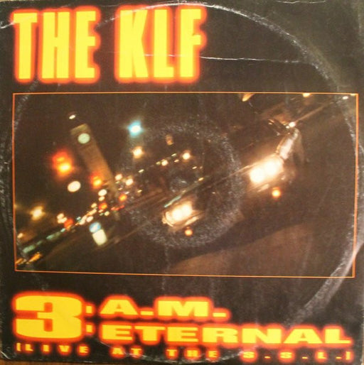 The KLF – 3 A.M. Eternal (Live At The S.S.L.)